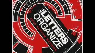 The Letters Organize - I Want I Want (HQ audio)