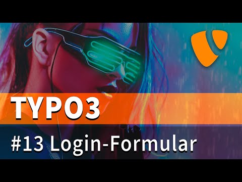 Typo3 Tutorial #13 - Login-Formular Plugin (deutsch)