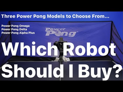 Tell me the difference between the Power Pong OMEGA, DELTA, and ALPHA PLUS!