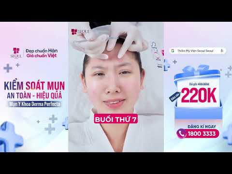 Hậu Thắng Mụn 1-0: Chị Khách Quay Lại Review Từ A-Z Liệu Trình Trị Mụn Tại Seoul Center