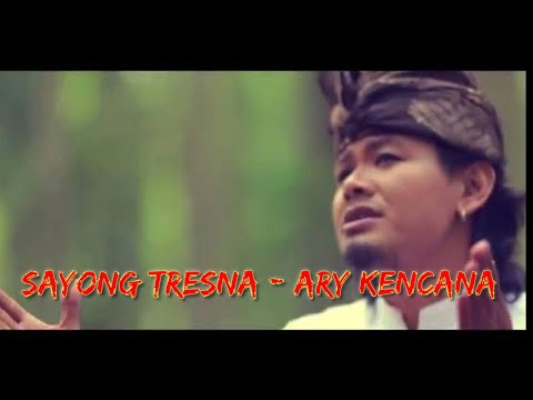 Sayong Tresna - Ary Kencana