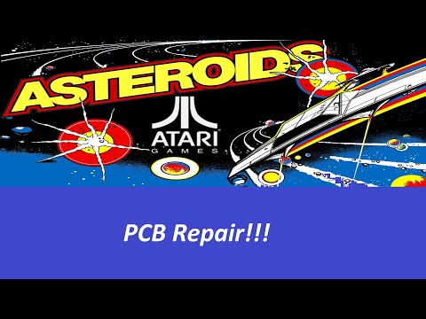 1979 Atari Asteroids PCB Repair!   8\14\21