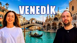 4 GÜNDE VENEDİK - BİLMENİZ GEREKEN HER ŞEY !