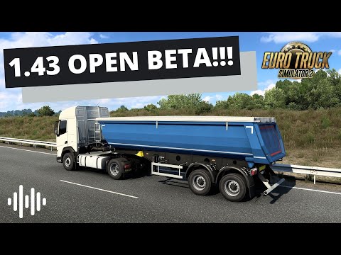 ETS2 1.43 OPEN BETA!! | Ownable Dumpers, Lyon Reskin!! | Euro Truck Simulator 2 (ETS2) | Prime News