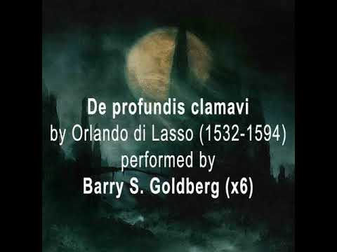 Orlande de Lassus - De Profundis Clamavi