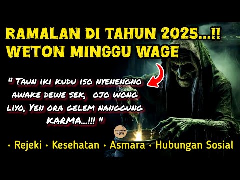 Weton Minggu Wage in 2025 based on Javanese Primbon