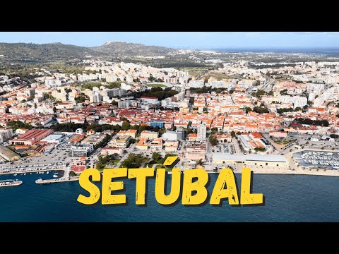 Why Setúbal, Portugal is the BEST alternative to Lisbon and Porto and why you should consider it!