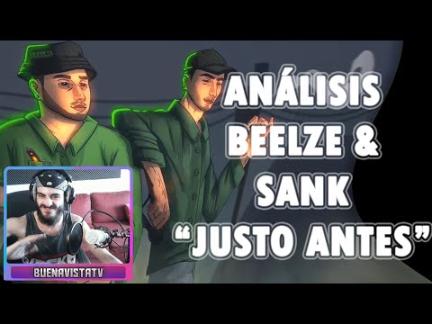 [ANALISIS LETRA] Beelze x Sank - Justo Antes (Prod La Fabrica estudio)