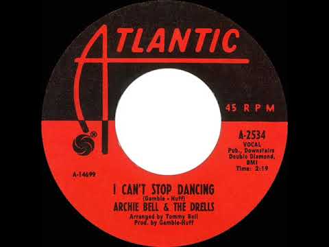 1968 HITS ARCHIVE: I Can’t Stop Dancing - Archie Bell & The Drells (mono)