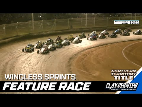 Wingless Sprints | NT Title 2024/25 - Northline Speedway - 6th Sep 2025 | Clay-Per-View