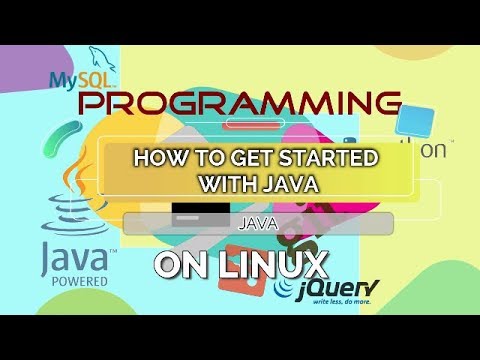 How To Get Started With Java On Linux Tutorial