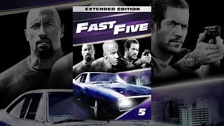 Fast Five (Extended)