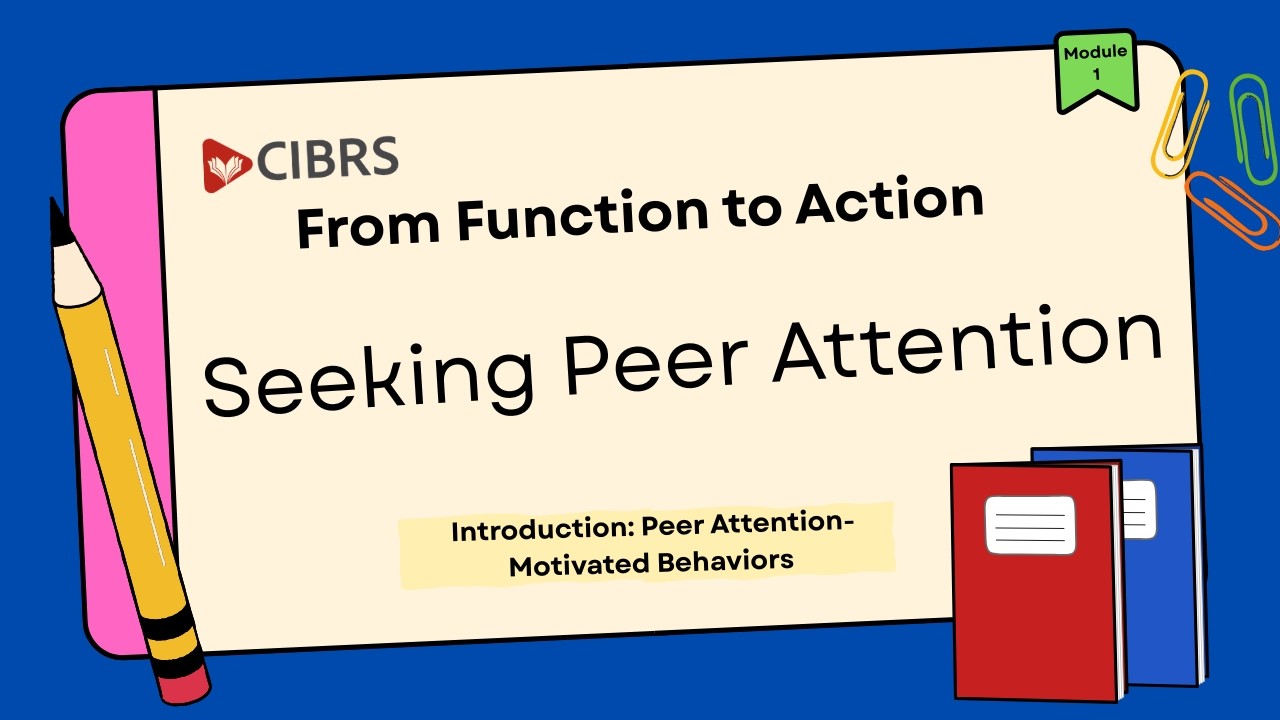 Seeking Peer Attention-1-Introduction: Peer Attention-Maintained Behaviors