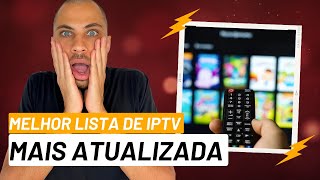 MELHOR LISTA DE IPTV MAIS ATUALIZADA E SEM MENSALIDADE