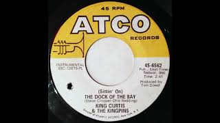 🔵 King Curtis &amp; The Kingpins – (Sittin' On) The Dock Of The Bay 1968