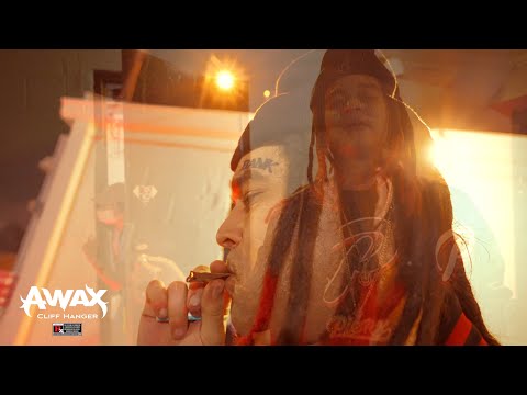 A-Wax - Cliff Hanger (Official video)