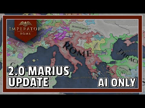 2.0 Marius Update | Imperator Rome | AI Only Timelapse