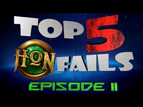Top 5 HoN Fails - Ep.11