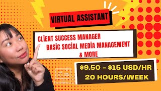 Entry-Level Virtual Assistant: Social Media Manager $9.50-$15/hr