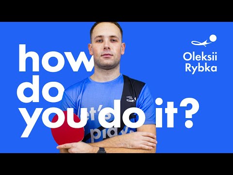Take the initiative! Attacking playing style of Oleksii Rybka | SETKA CUP Table Tennis