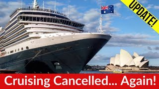 Australian Cruise Ship Ban Extended… AGAIN!