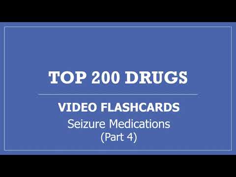 Top 200 Drugs Pharmacy Flashcards with Audio Pronunciation (Part 4 - Seizure Medications) 2021 PTCB