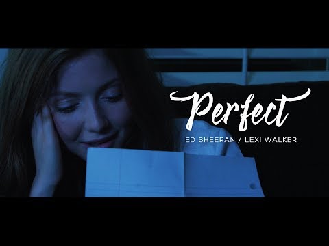 Ed Sheeran, Perfect (Lexi Walker cover)