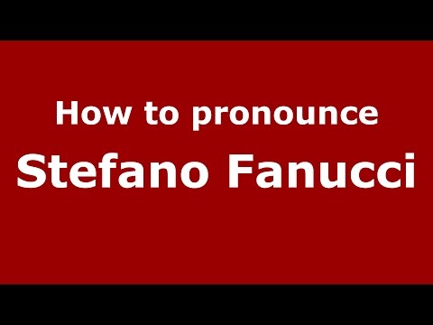 How to pronounce Stefano Fanucci (Italian/Italy)  - PronounceNames.com