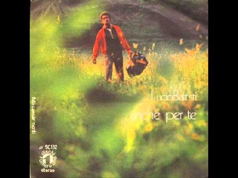 Lucio Battisti - Anche Per Te