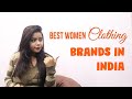10 Best Women Clothing Brands In India Brands Of Women Clothing Best Women Clothing Brands
