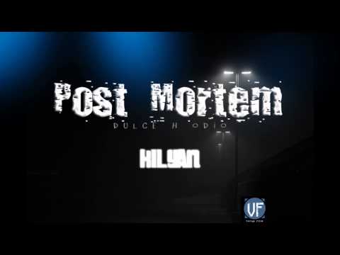 Post Mortem Kilyan