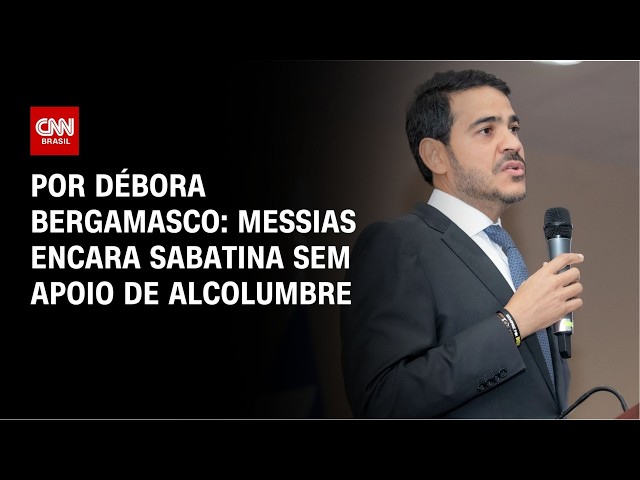 STF: Jorge Messias encara sabatina sem apoio de Davi Alcolumbre | CNN 360º