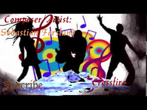 Crossfire   ◄ Sebastian Forslund