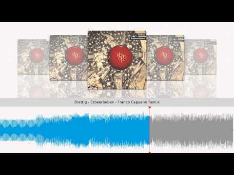 Brattig - Erdbeerbeben - Franco Capuano Remix