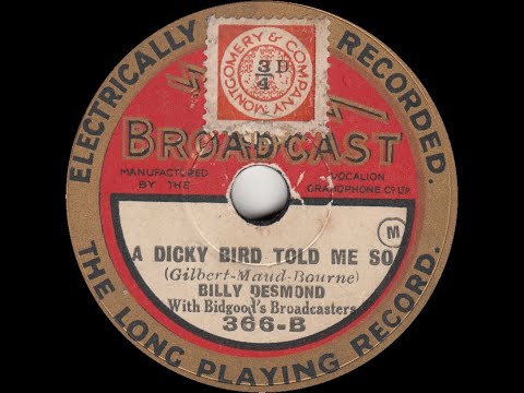 Billy Desmond - A Dicky Bird Told Me So