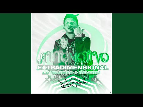 Automotivo Extradimensional 1.0