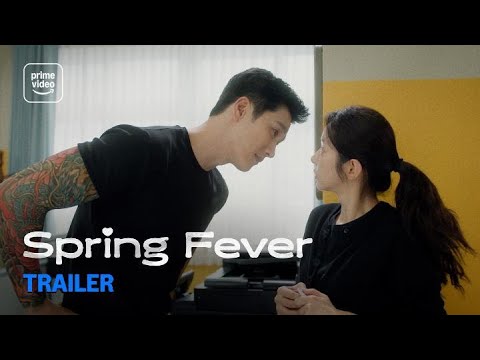 Spring Fever: Trailer | Prime Video