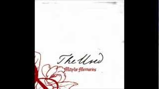 The Used - It Could Be A Good Excuse