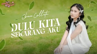 Download lagu Cherie Callista - Dulu Kita Sekarang Aku mp3