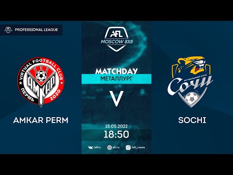 AFL22. Professional League . Day 5. Amkar Perm-Sochi
