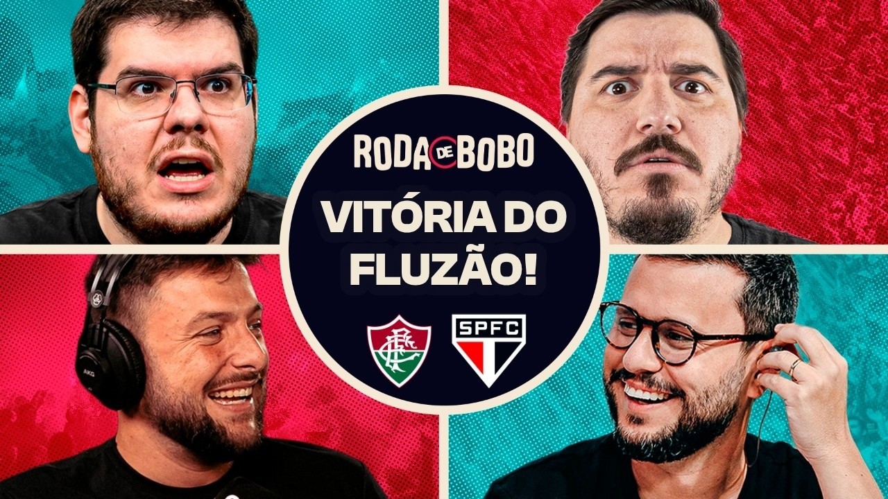 FLU SOBRA NO 1º TEMPO, BATE O SÃO PAULO E COLA NA VICE-LIDERANÇA DO BRASILEIRÃO | RODA DE BOBO