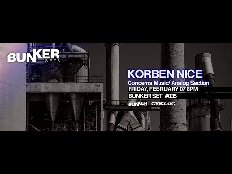 BUNKER SETS 035 - KORBEN NICE