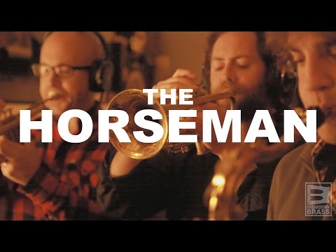 Breakdown Brass - The Horseman (STUDIO VIDEO)
