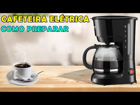 Como fazer café na CAFETEIRA ELÉTRICA
