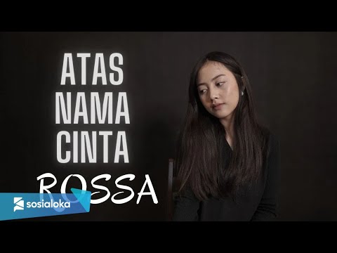 ATAS NAMA CINTA - ROSSA | COVER BY MICHELA THEA