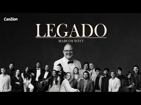 Legado | Marcos Witt | Generaciones Adorando (Álbum Completo)