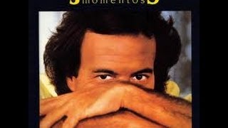 Que Cosas Tiene La Vida &#39;Julio Iglesias&#39;