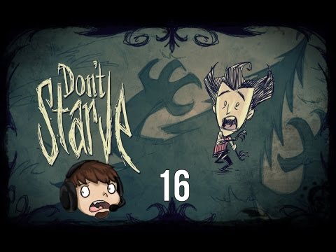 Lets Play Don't Starve! [16] - Gold Digger
