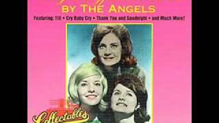 THE ANGELS - COTTON FIELDS