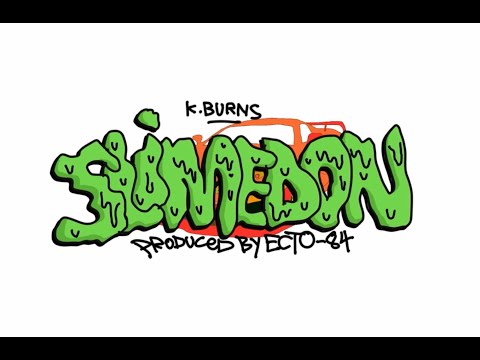 K.Burns & Ecto-84 - Slime Don (Official Video)